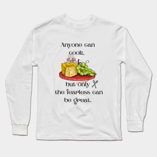 Anyone Can Cook Long Sleeve T-Shirt